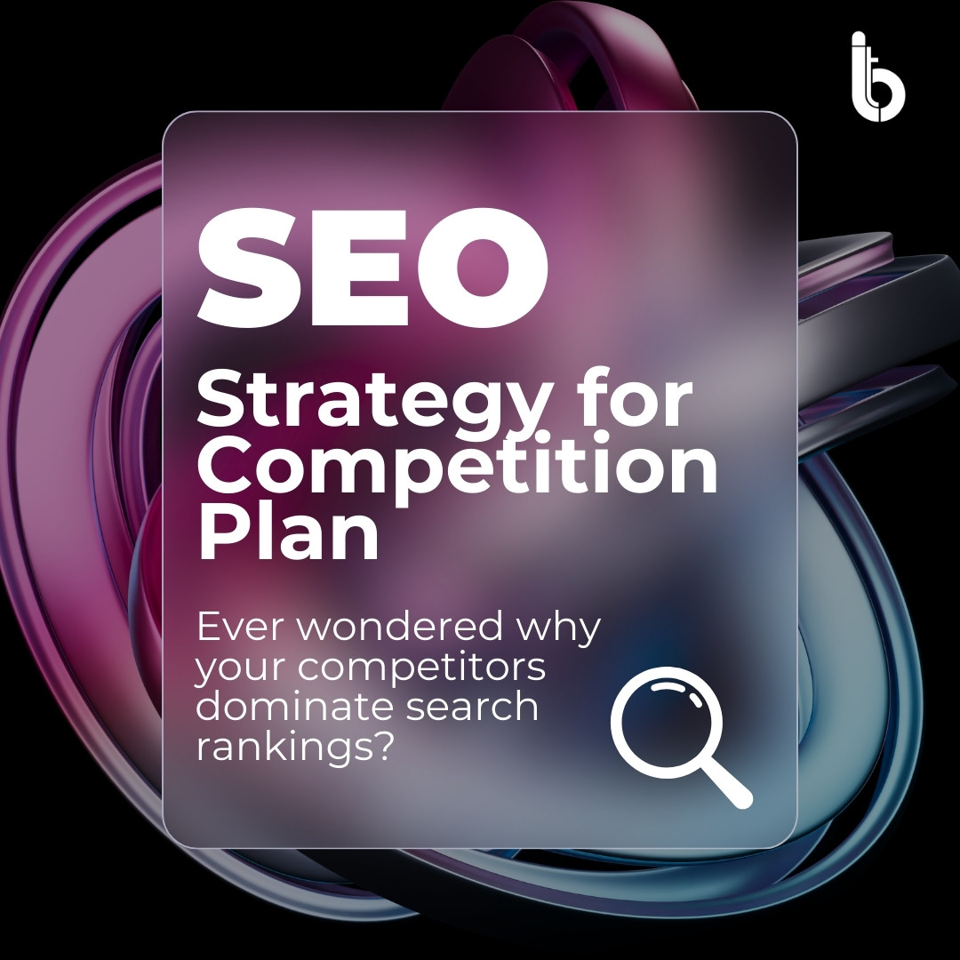 SEO Strategy for Competition Plan