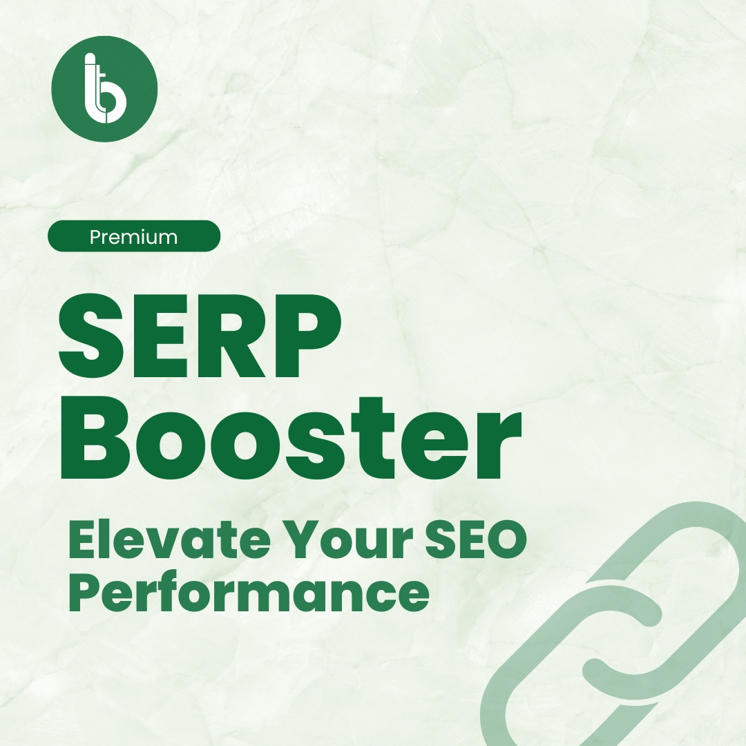 SERP Booster – Elevate Your SEO Performance